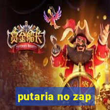 putaria no zap